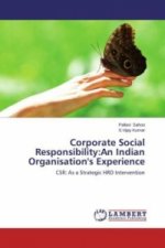 Corporate Social Responsibility:An Indian Organisation's Experience