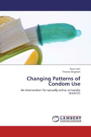 Changing Patterns of Condom Use