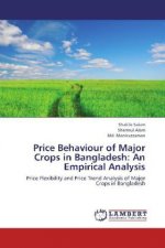 Price Behaviour of Major Crops in Bangladesh: An Empirical Analysis