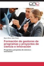 Formacion de gestores de programas y proyectos de ciencia e innovacion