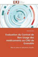 Evaluation Du Contrat de Bon Usage Des M dicaments Au Chu de Grenoble