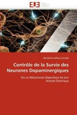 Contr le de la Survie Des Neurones Dopaminergiques