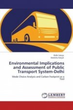 Environmental Implications and Assessment of Public Transport System-Delhi