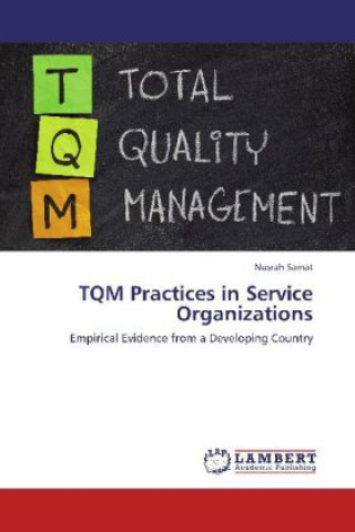 TQM Practices in Service Organizations