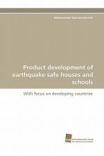 Product Development of Earthquake-Safe Houses and Schools