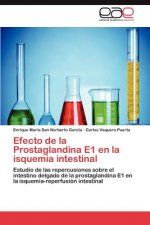 Efecto de la Prostaglandina E1 en la isquemia intestinal