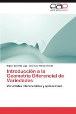 Introduccion a la Geometria Diferencial de Variedades