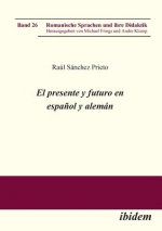 presente y futuro en espa ol y alem n.