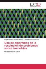 Uso de algoritmos en la resolución de problemas sobre isometrías