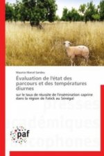 Évaluation de l'état des parcours et des températures diurnes