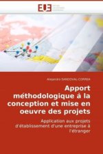 Apport me thodologique a  la conception et mise en oeuvre des projets