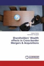 Shareholders' Wealth effects in Cross-border Mergers & Acquisitions