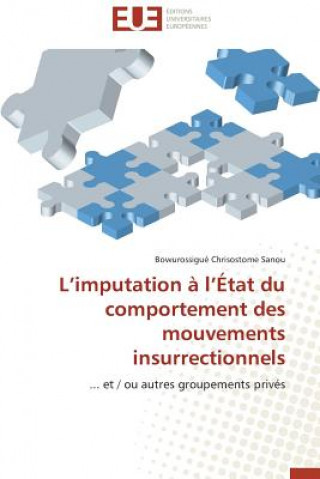 L Imputation   L  tat Du Comportement Des Mouvements Insurrectionnels