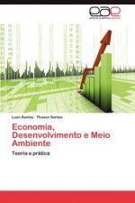 Economia, Desenvolvimento e Meio Ambiente
