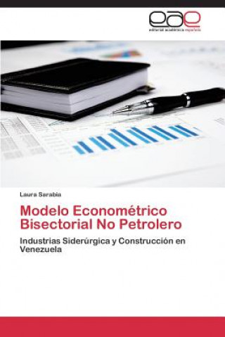 Modelo Econometrico Bisectorial No Petrolero