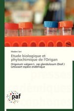 Etude Biologique Et Phytochimique de l'Origan
