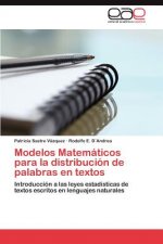 Modelos Matematicos para la distribucion de palabras en textos