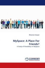 MySpace: A Place For Friends?