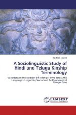 A Sociolinguistic Study of Hindi and Telugu Kinship Terminology