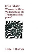 Wissenschaftliche Weiterbildung ALS Transformationsprozess