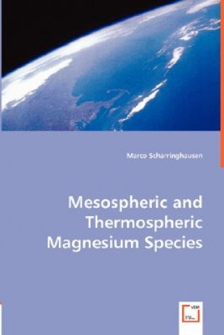 Mesospheric and Thermospheric Magnesium Species