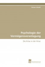 Psychologie der Vermögensveranlagung