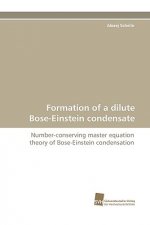 Formation of a dilute Bose-Einstein condensate