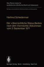 Volkerrechtliche Status Berlins Nach Dem Viermachte-Abkommen vom 3. September 1971