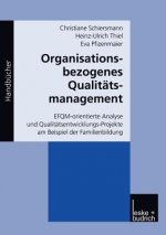 Organisationsbezogenes Qualitatsmanagement