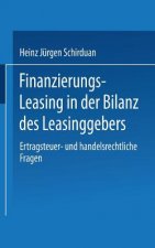 Finanzierungs-Leasing in Der Bilanz Des Leasinggebers