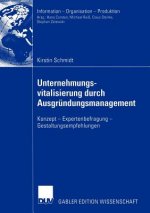 Unternehmungsvitalisierung durch Ausgrundungsmanagement