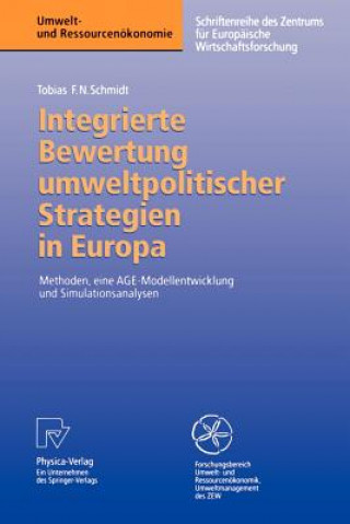 Integrierte Bewertung Umweltpolitischer Strategien in Europa