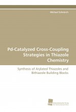 Pd-Catalyzed Cross-Coupling Strategies in Thiazole Chemistry