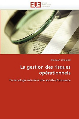 La Gestion Des Risques Op rationnels