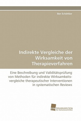 Indirekte Vergleiche Der Wirksamkeit Von Therapieverfahren