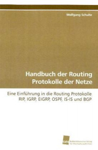 Handbuch der Routing Protokolle der Netze