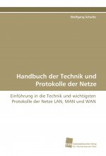 Handbuch der Technik und Protokolle der Netze