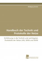 Handbuch der Technik und Protokolle der Netze