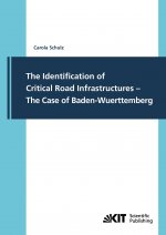 Identification of Critical Road Infrastructures - The Case of Baden-Wuerttemberg