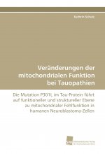 Veränderungen der mitochondrialen Funktion bei Tauopathien