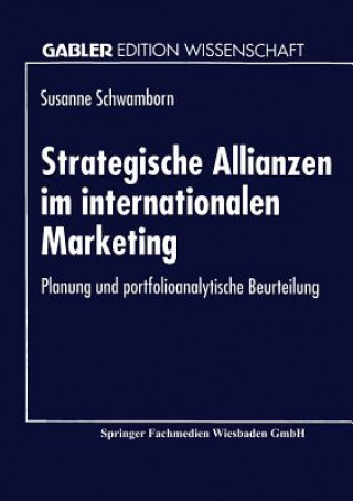 Strategische Allianzen Im Internationalen Marketing