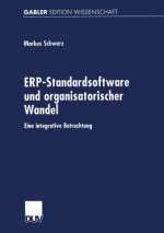 Erp-Standardsoftware Und Organisatorischer Wandel