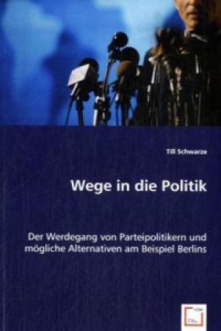 Wege in die Politik