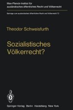 Sozialistisches Volkerrecht?