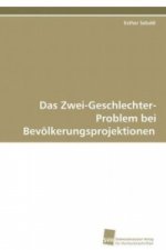 Das Zwei-Geschlechter-Problem bei Bevölkerungsprojektionen