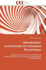 Lib ralisation Commerciale Et Croissance  conomique