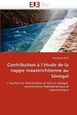 Contribution   l'' tude de la Nappe Maastrichtienne Au S n gal