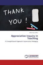 Appreciative Inquiry in Teaching