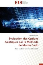 valuation Des Options Asiatiques Par La M thode de Monte Carlo