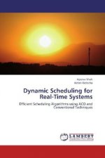 Dynamic Scheduling for Real-Time Systems